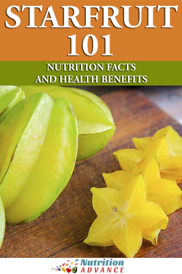 Star Fruit 101 Nutrition Facts And Health Benefits Nutrition Advance