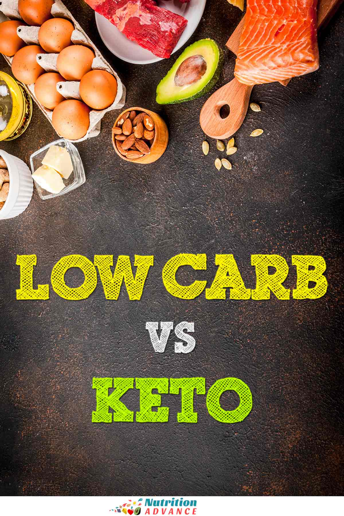 Low Carb vs. Keto What Are the Differences? Nutrition Advance