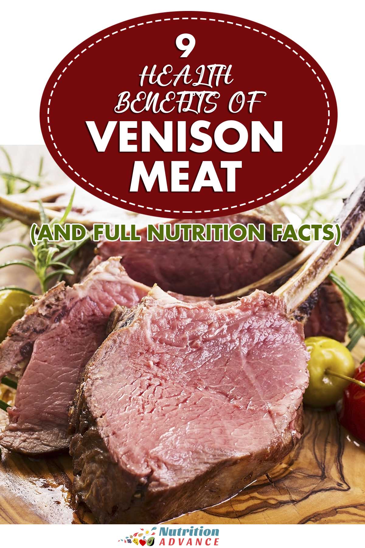 9 Health Benefits Of Venison Meat and Full Nutrition Facts 