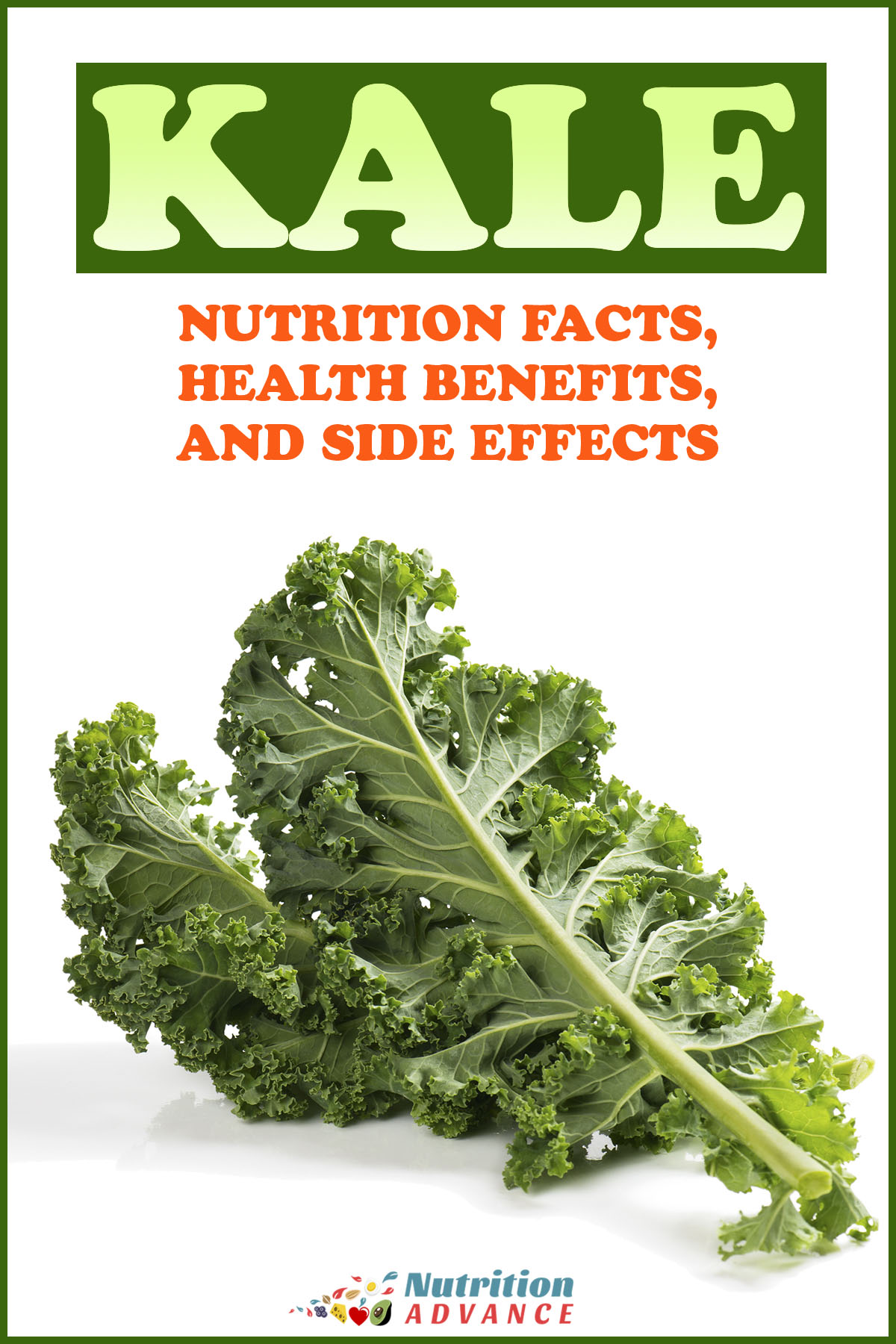 9 Health Benefits Of Kale and Full Nutrition Facts Nutrition Advance 9 Health Benefits Of Kale and Full Nutrition Facts Nutrition Advance