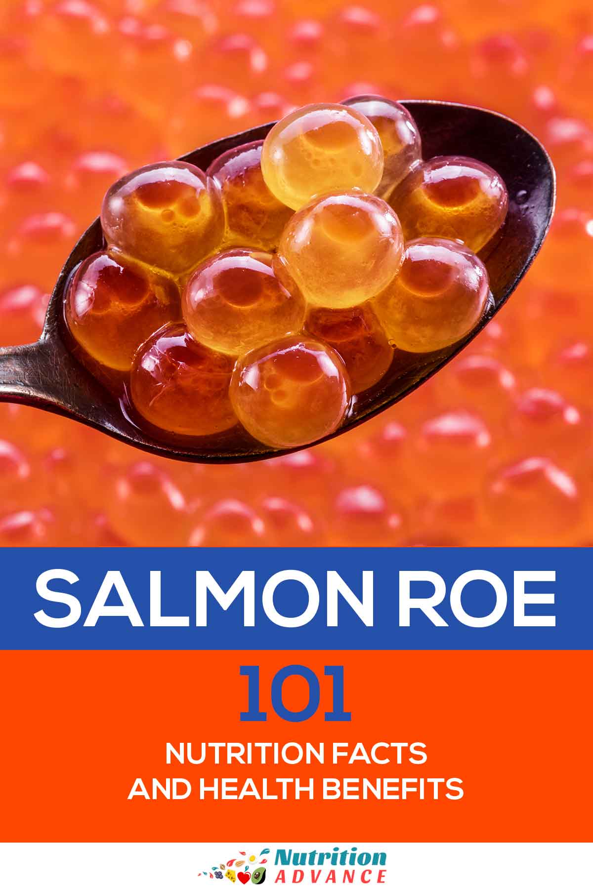 Salmon Roe 101 Nutrition Facts and Health Benefits