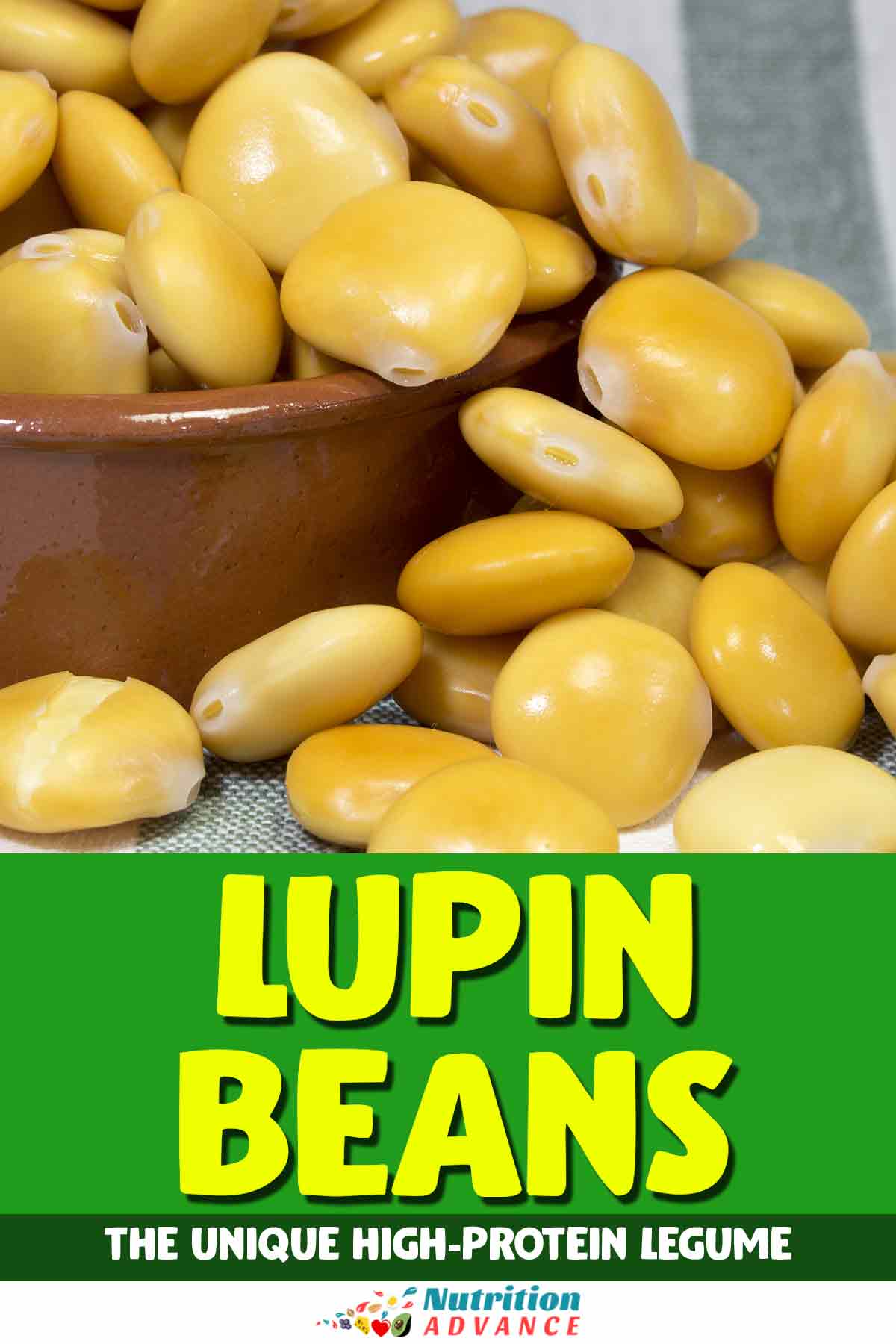 Lupin Beans: Nutrition Facts, Benefits, and Drawbacks - Nutrition Advance