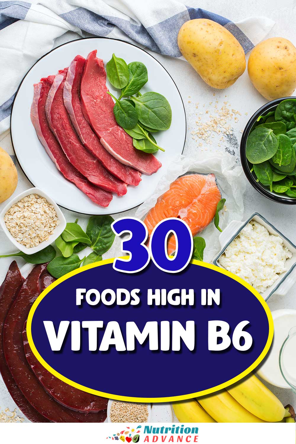30 Foods High In Vitamin B6 Nutrition Advance