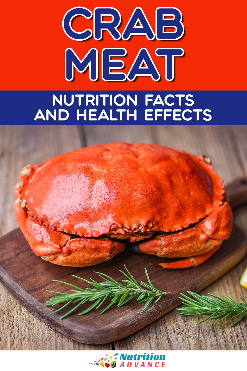 Crab Meat A Guide To Its Nutrition Facts And Benefits Nutrition Advance