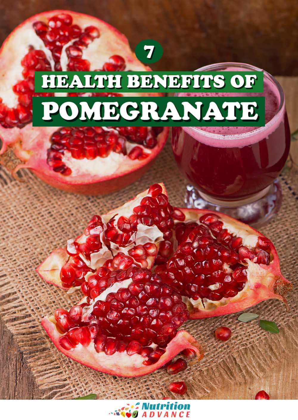 Pomegranate 101 Nutritional Values And Benefits Nutrition Advance