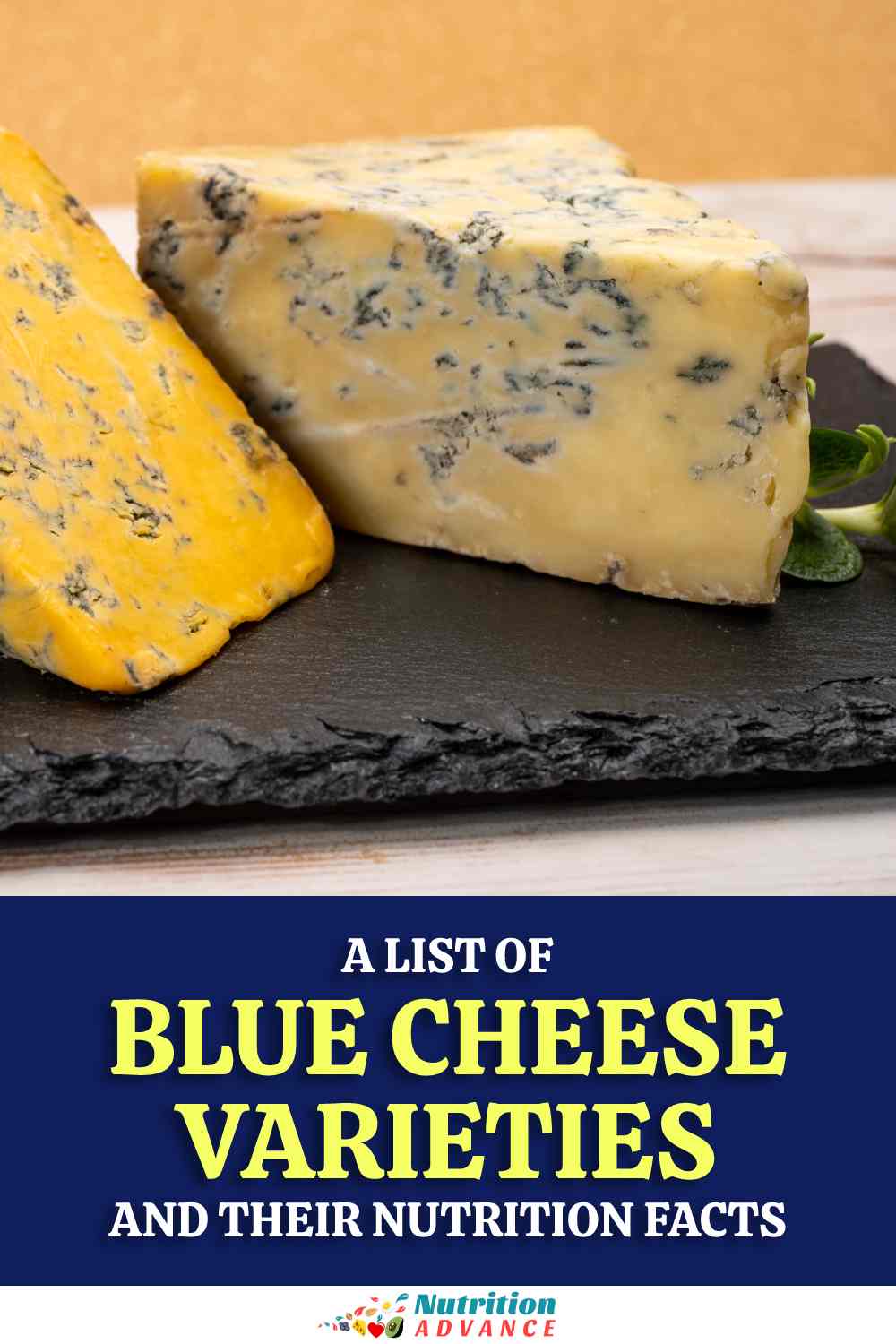 A List Of Blue Cheese Varieties Their Nutrition Facts Nutrition Advance