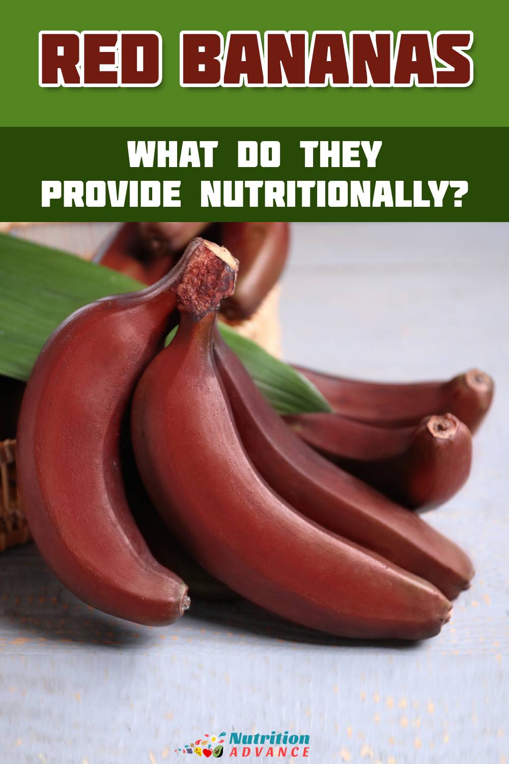 Red Bananas What Do They Offer Nutritionally? Nutrition Advance
